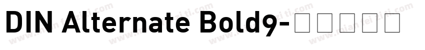 DIN Alternate Bold9字体转换